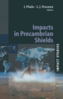 Impacts in Precambrian Shields - eBook