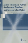 Analyse von Tabellen und kategorialen Daten : Log-lineare Modelle, latente Klassenanalyse, logistische Regression und GSK-Ansatz - eBook