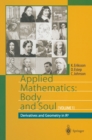 Applied Mathematics: Body and Soul : Volume 1: Derivatives and Geometry in IR3 - eBook