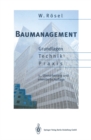 Baumanagement : Grundlagen - Technik - Praxis - eBook
