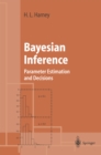 Bayesian Inference : Parameter Estimation and Decisions - eBook