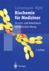 Biochemie fur Mediziner : Ein Lern- und Arbeitsbuch mit klinischem Bezug - eBook