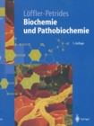 Biochemie und Pathobiochemie - eBook
