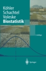 Biostatistik : Eine Einfuhrung fur Biologen und Agrarwissenschaftler - eBook