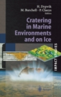 Cratering in Marine Environments and on Ice - eBook