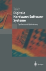 Digitale Hardware/Software-Systeme : Synthese und Optimierung - eBook