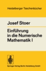 Einfuhrung in die Numerische Mathematik I - eBook