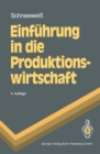Einfuhrung in die Produktionswirtschaft - eBook