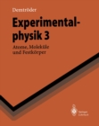 Experimentalphysik 3 : Atome, Molekule und Festkorper - eBook