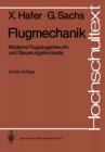 Flugmechanik : Moderne Flugzeugentwurfs- und Steuerungskonzepte - eBook