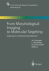 From Morphological Imaging to Molecular Targeting : Implications to Preclinical Development - eBook