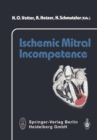 Ischemic Mitral Incompetence - eBook