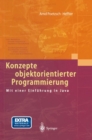 Konzepte objektorientierter Programmierung : Mit einer Einfuhrung in Java - eBook