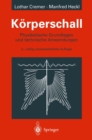 Korperschall : Physikalische Grundlagen und technische Anwendungen - eBook