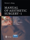 Manual of Aesthetic Surgery 1 - eBook