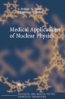 Medical Applications of Nuclear Physics - eBook