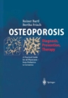 OSTEOPOROSIS : Diagnosis, Prevention, Therapy - eBook
