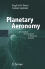 Planetary Aeronomy : Atmosphere Environments in Planetary Systems - eBook
