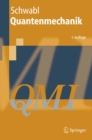 Quantenmechanik (QM I) : Eine Einfuhrung - eBook