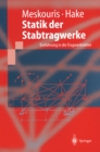 Statik der Stabtragwerke : Einfuhrung in die Tragwerkslehre - eBook