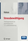 Stressbewaltigung : Trainingsmanual zur psychologischen Gesundheitsforderung - eBook