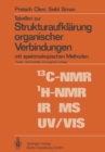 Tabellen zur Strukturaufklarung organischer Verbindungen mit spektroskopischen Methoden - eBook