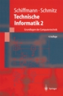 Technische Informatik 2 : Grundlagen der Computertechnik - eBook