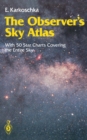 The Observer's Sky Atlas : With 50 Star Charts Covering the Entire Sky - eBook
