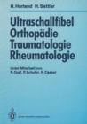 Ultraschallfibel Orthopadie, Traumatologie, Rheumatologie - eBook