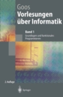 Vorlesungen uber Informatik : Band 1: Grundlagen und funktionales Programmieren - eBook