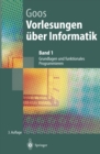 Vorlesungen uber Informatik : Band 1: Grundlagen und funktionales Programmieren - eBook