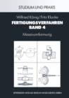 Fertigungsverfahren : Massivumformung - eBook