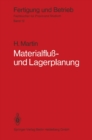 Materialflu- und Lagerplanung : Planungstechnische Grundlagen, Materialflusysteme, Lager- und Verteilsysteme - eBook