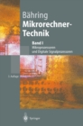 Mikrorechner-Technik : Band I: Mikroprozessoren und Digitale Signalprozessoren - eBook