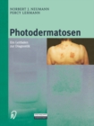 Photodermatosen : Ein Leitfaden zur Diagnostik - eBook
