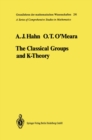 The Classical Groups and K-Theory - eBook