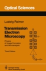 Transmission Electron Microscopy : Physics of Image Formation and Microanalysis - eBook