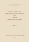 Mitteilungen aus den Forschungslaboratorien der Agfa Leverkusen-Munchen - eBook