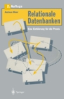 Relationale Datenbanken : Eine Einfuhrung fur die Praxis - eBook