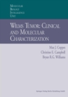 Wilms Tumor: Clinical and Molecular Characterization - eBook