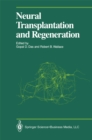 Neural Transplantation and Regeneration - eBook