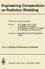 Engineering Compendium on Radiation Shielding : Volume I: Shielding Fundamentals and Methods - eBook