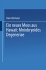 Ein neues Moos aus Hawaii: Mniobryoides Degeneriae - eBook