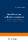 Das Mikroskop und seine Anwendung : Handbuch der praktischen Mikroskopie und Anleitung zu mikroskopischen Untersuchungen - eBook