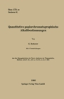 Quantitative papierchromatographische Alkalibestimmungen - eBook