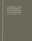 Jahrbuch fur orthopadische Chirurgie : Vierter Band : 1912 - eBook