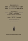 Ergebnisse der Inneren Medizin und Kinderheilkunde - eBook