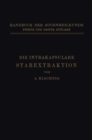 Die Intrakapsulare Starextraktion - eBook