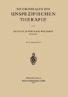Die Grundlagen der Unspezifischen Therapie - eBook