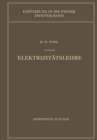 Einfuhrung in die Physik : Band 2: Elektrizitatslehre - eBook